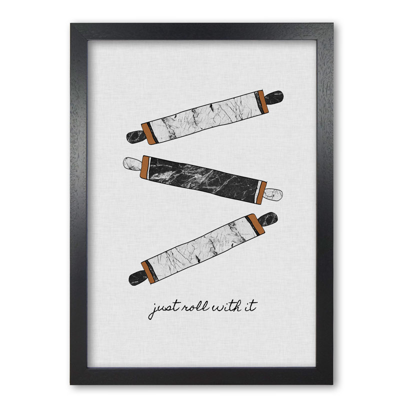 Just Roll With It - Print, 85 cm H x 60 cm W x 5 cm D, Black Grain Frame