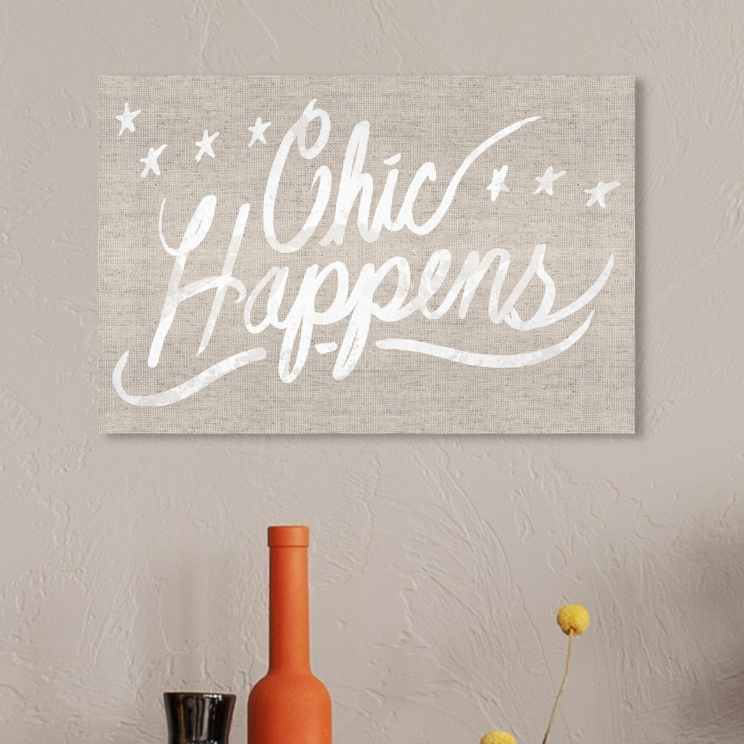 'Chic Happens Burlap' Typography on Wrapped Canvas