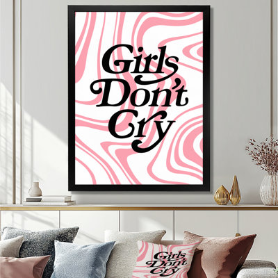 «Girls Don't Cry Pink Mid Century - Fashion Quotes», reproduction d'art murale
