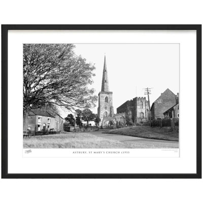 Astbury, St Marys Church C1955 by Francis Frith - Single Picture Frame Print
