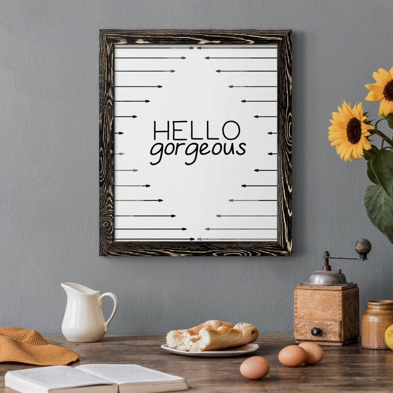 «Hello Gorgeous», art textuel sur toile, 44" H x 31" W x 1" D, Noir