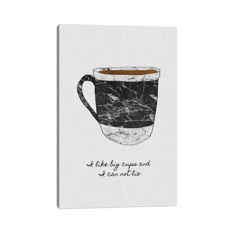 I Like Big Cups - Wrapped Canvas Print, 20.32 cm H x 30.48 cm W