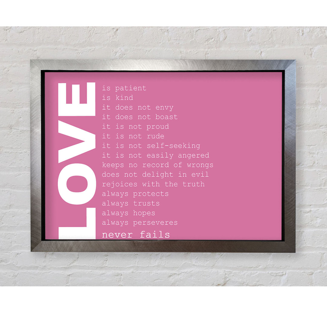 Love Quote Love Never Fails Pink - Einzelne Bilderrahmen Kunstdrucke