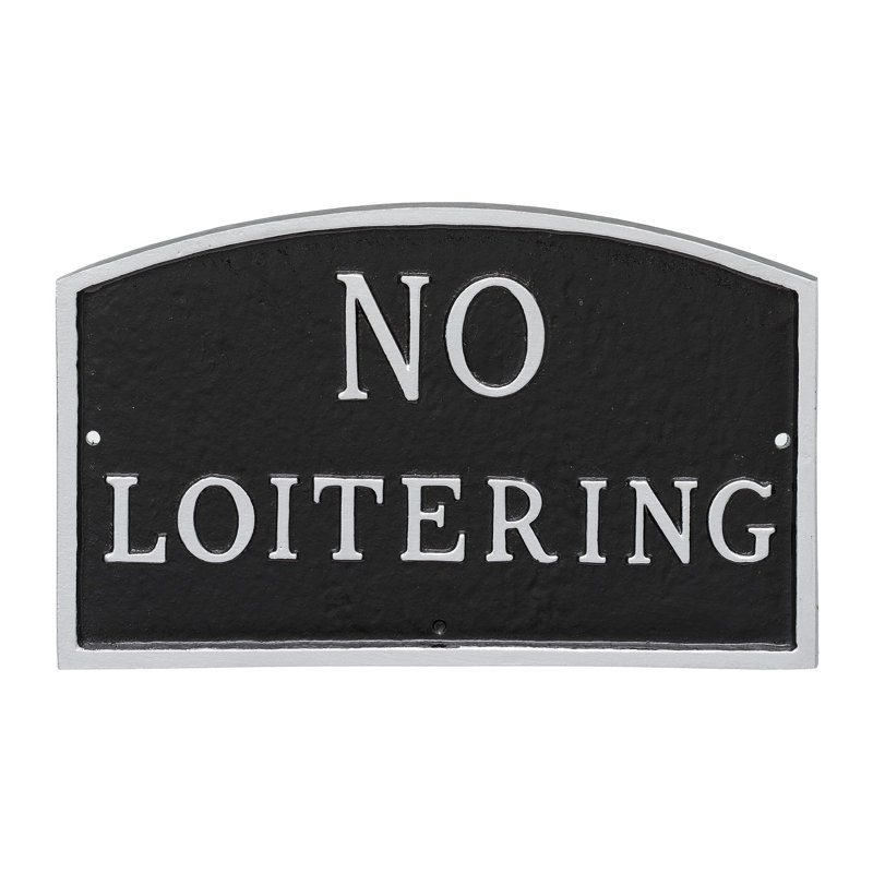 Plaque de jardin loitering statement, Noir / argent, H 5,5 po x l 9 po x P 0,25 po
