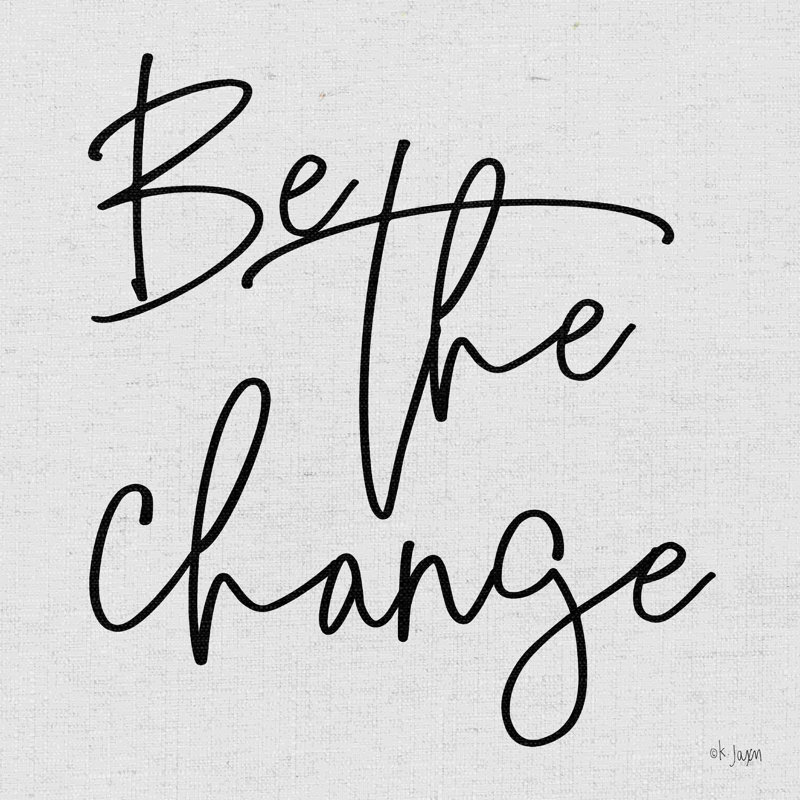 Be the change 2883794, L 12 po x H 12 po