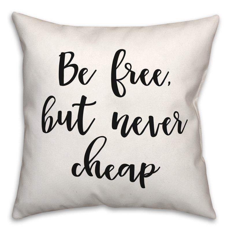 Coussin décoratif noir et blanc "Be Free But Never"
