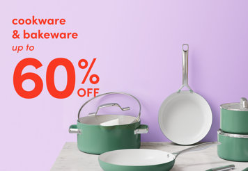 cookware & bakeware up to 60% off