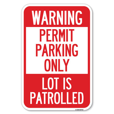 Warning Permit Parking Only Lot Is Patrolled/22713
