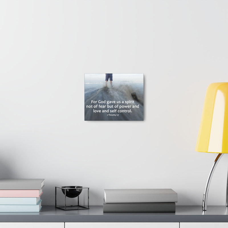A Spirit 2 Timothy 1:7 - Wrapped Canvas Print, 30cm H x 41cm W