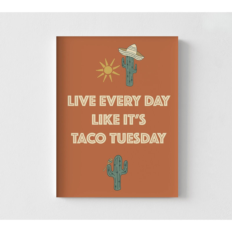 «Live Every Day Like Its Tacoardi» par Sweet Melody Designs, affiche de cactus, affiche de décoration de cafétéria