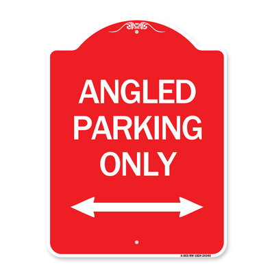 Signmission Designer Series Sign - Angle Parking Only (With Bidirectional Arrow)/24345