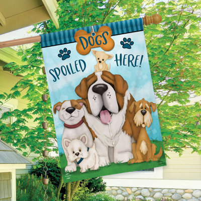 Chiens gâtés ici - drapeau de la maison