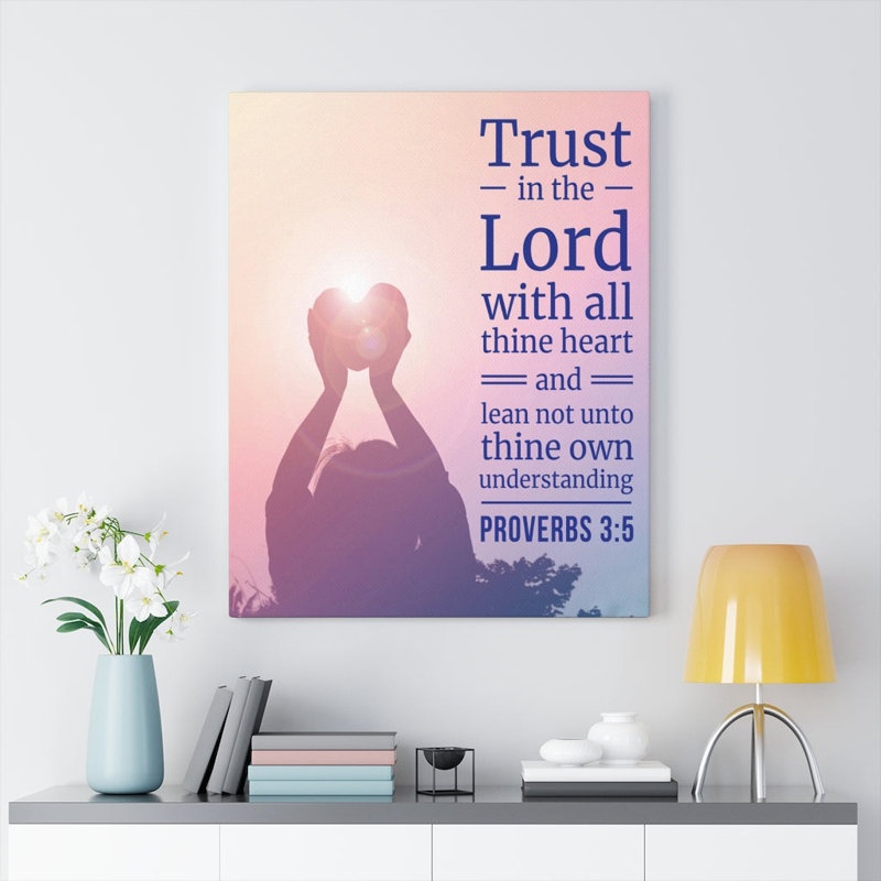 Trust in the Lord Proverbs 3:5 1 Piece Wrapped Canvas Wall Art, 61cm H x 46cm W
