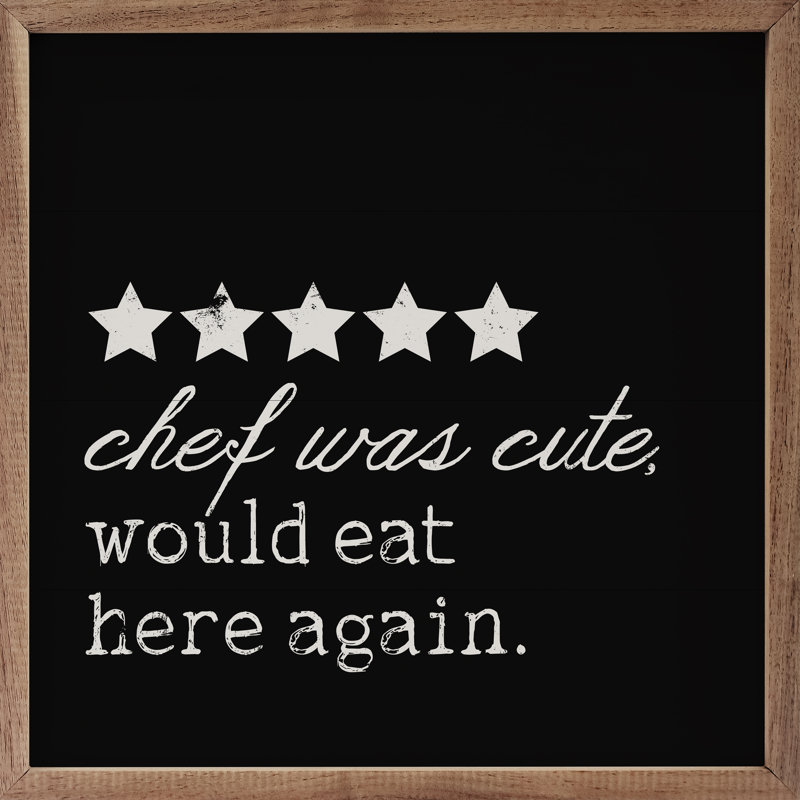 Chef Was Cute Black, Black, 12" H x 12" W x 1" D