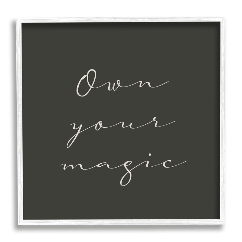 «Owners Your Magic» par Birch & Ink - Art textuel, H 12 po x l 12 po, Giclée encadrée blanc bord de mer
