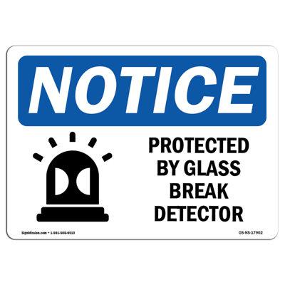 Protected by Glass Break Detector Sign
