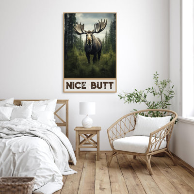 " Moose Nice Butt "