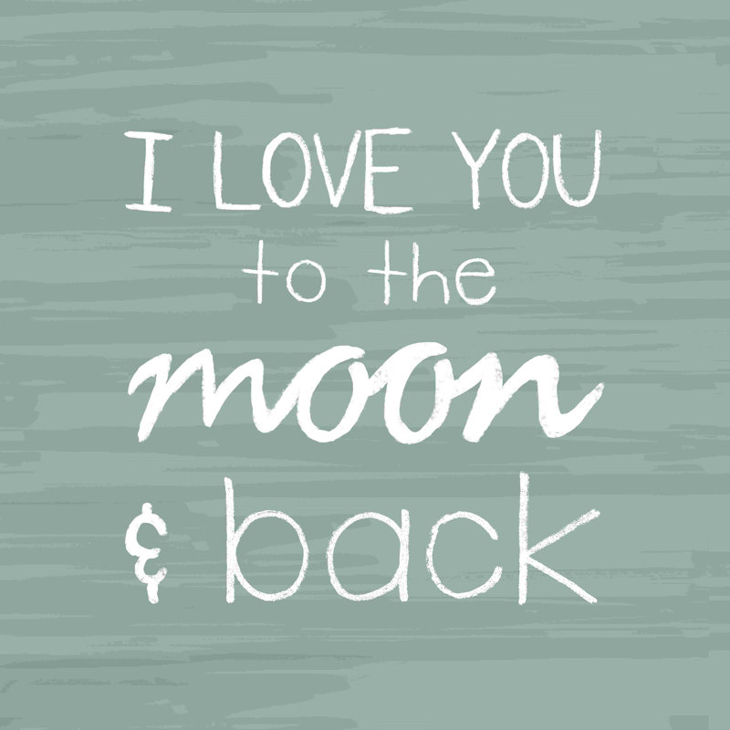 «Love to the Moon», art textuel sur toile tendue, H 20 po x l 20 po