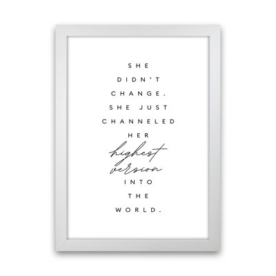 She Didn't Change - Print