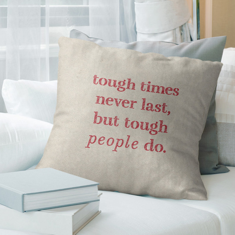 Coussin Handwritten Tough Times, 18 po x 18 po, Blanc / Rouge, Pas de remplissage