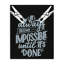 Toile impossible jusqu'à ce que ce soit fait, design par Jesse Keith-1611953472