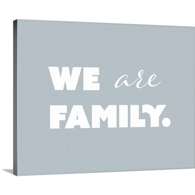 «We Are Family», reproduction d'art textuel