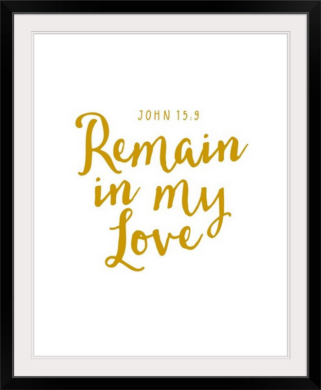 « john 15:9-scripture art », art textuel, H 23 po x l 20 po x P 1 po, Cadre noir