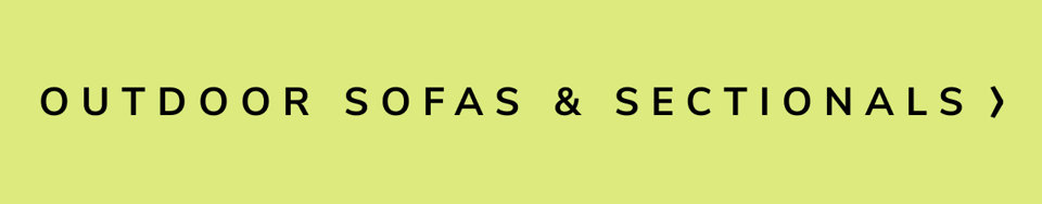 Outdoor Sofas & Sectionals