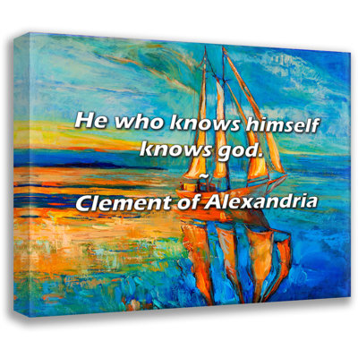 Citation artistique «Celui qui se connaît connaît Dieu». «By Clement of Alexandria», toile tendue avec châssis