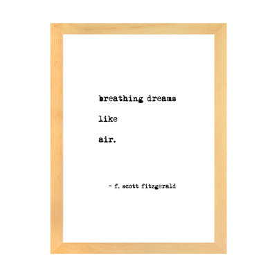 " Breathing Dreams By Scott Fitzgerald "