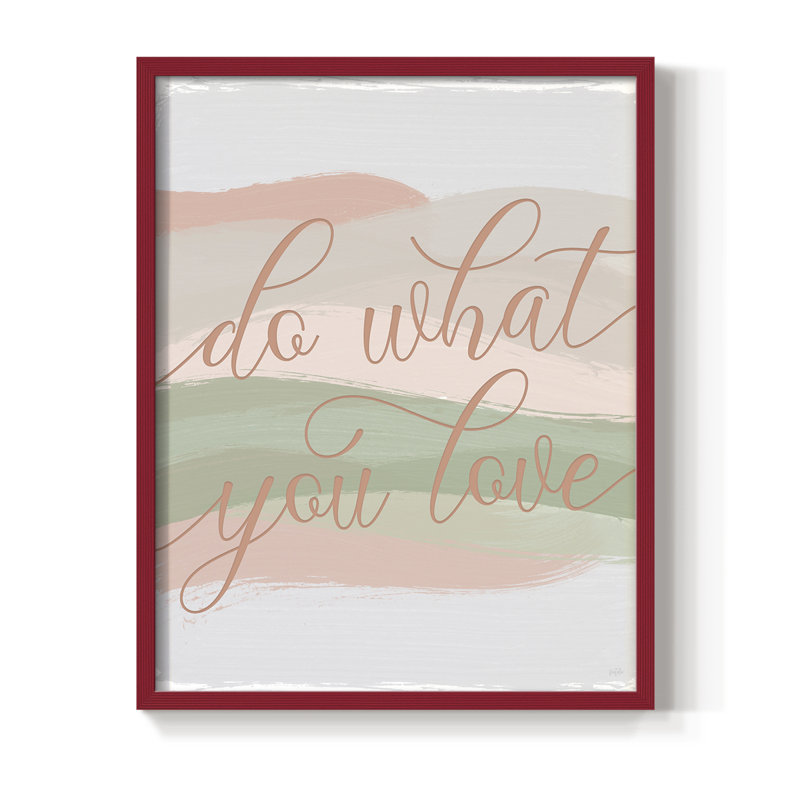 «Do What You Love», reproduction encadrée - bois massif, H 11 po x l 9 po, Rouge