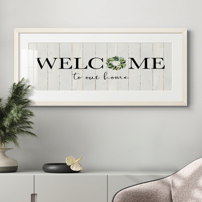" Welcome To Our Home "