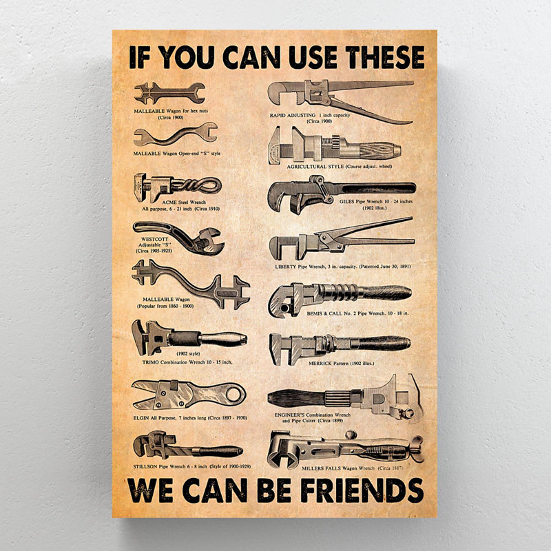 Mechanic Tools - If You Can Use These, We Can Be Friends - 1 Piece Rectangle Graphic Art Print On Wrapped Canvas