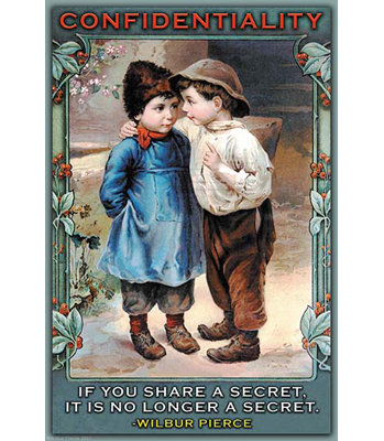 " Confidentiality " by Wilbur Pierce