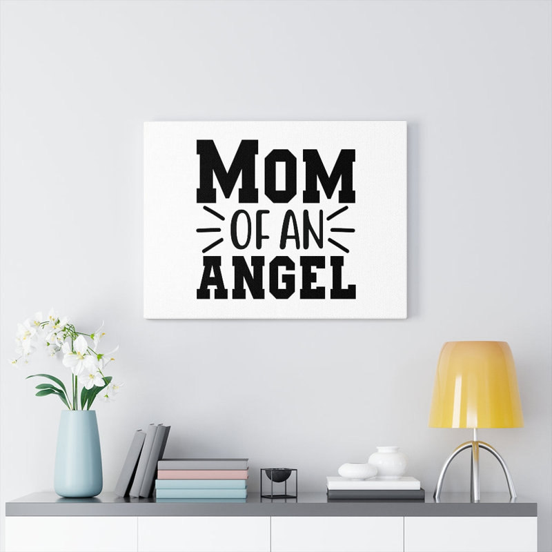Mom Of An Angel - Wrapped Canvas Print, 28cm H x 36cm W