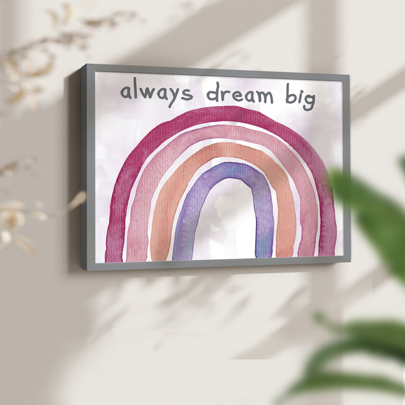 «Always Dream Big», reproduction encadrée, H 8 po x l 10 po, Gris