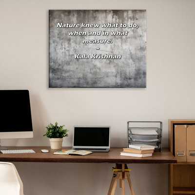 Latitude Run® Gallery Wrapped Canvas By Kala Krishnan: "Nature knew what to do, when and in what meas