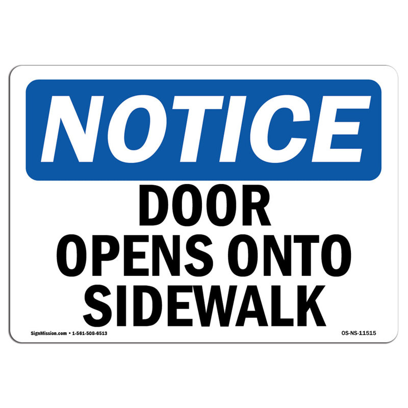 Door Opens onto Sidewalk Sign, 18" H x 24" W x 0.1 D
