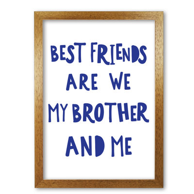 Brother Best Friends - Print