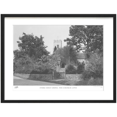 Stoke Holy Cross, The Church C1955 by Francis Frith - Single Picture Frame Print