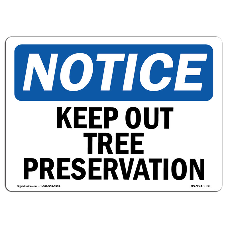 Panneau en plastique Keep Out Tree Preserve 14 po x 10 po