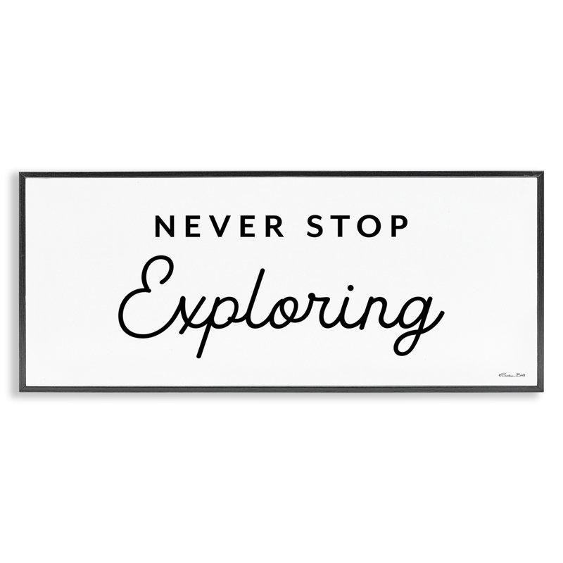«Never Stop Exploration», art de la giclée encadrée par Susan Ball, H 13 po x l 30 po, Giclée encadrée noir minuit