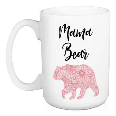 Latitude Run® Forest Hills Mother Mom Don't Mess with Mama Bear Morphing  Mugs Heat-Changing Drinkware - 11oz