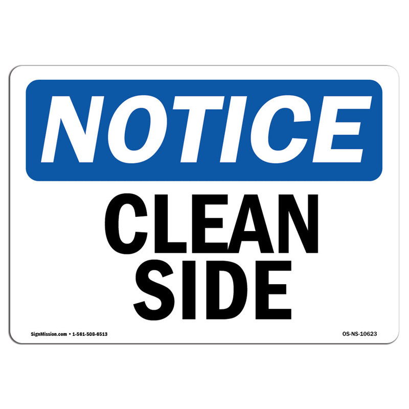 Clean Side Aluminum Sign 18 x 24