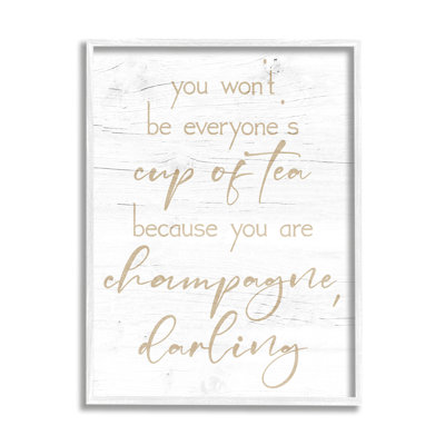 " You Are Champagne Darling Encouragement " by Lil' Rue