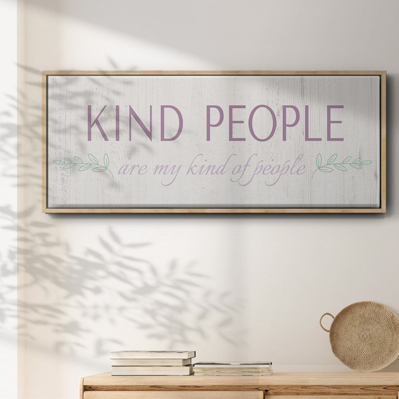 Kind People- Framed Canvas, 24" H x 60" W
