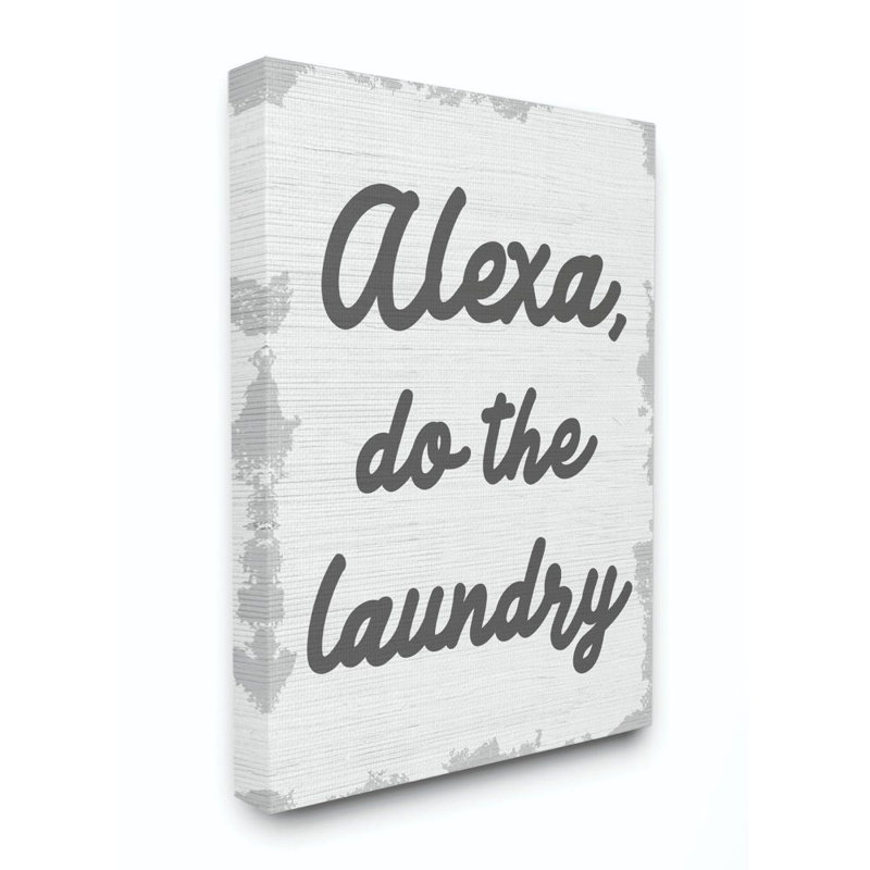 «Alexa Do The Laundry Funny Bathroom Gray Word Design», art textuel, Toile tendue, H 20 po x l 16 po