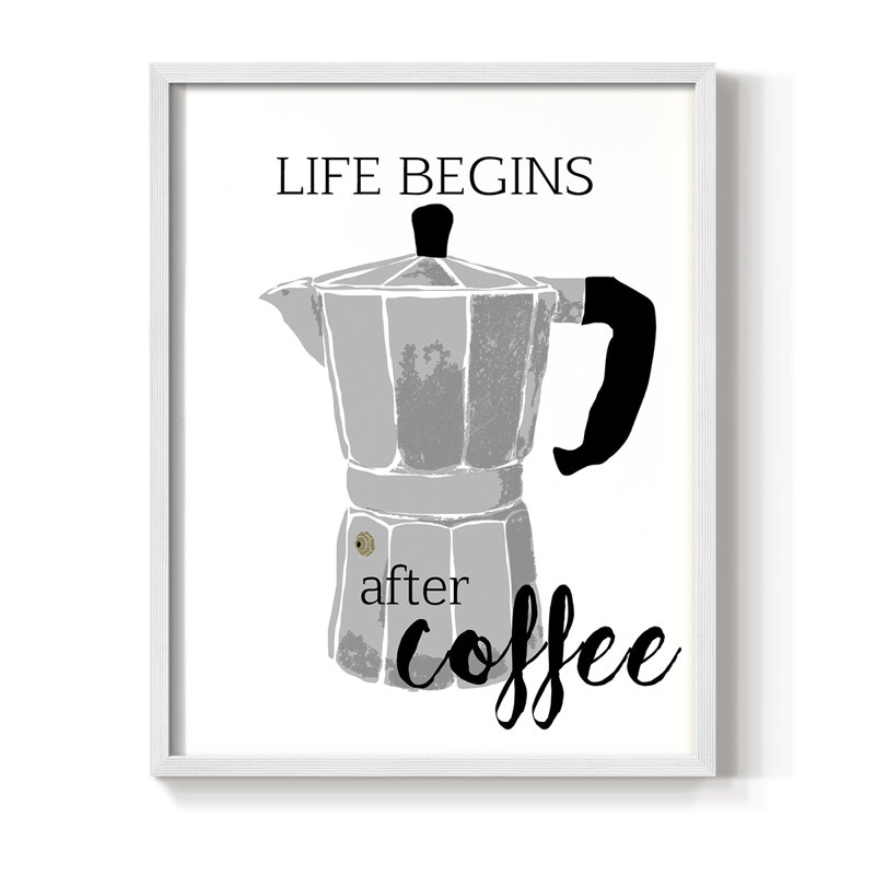 Begins After Coffee, reproduction encadrée - bois massif, H 11 po x l 9 po, Blanc