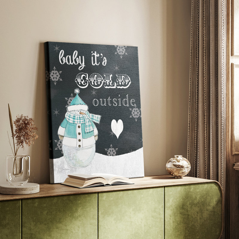 Baby It's Cold Outside -Gallery Wrapped Cavas, 60" H x 40" W