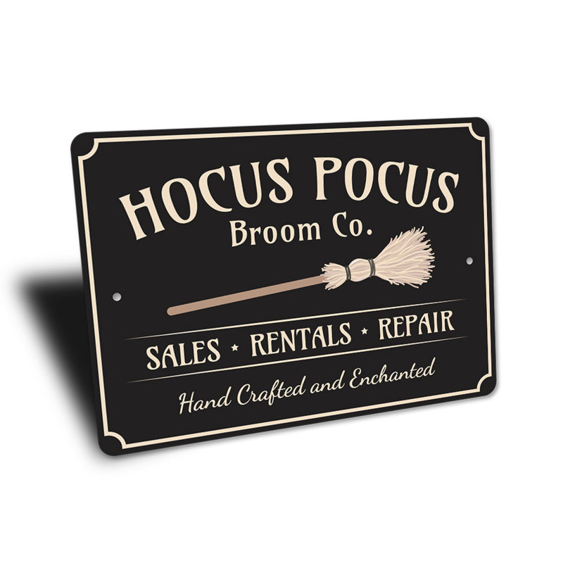 Enseigne en aluminium Hocus Pocus Broom Company, H 18 po x l 12 po x P 0,06 po